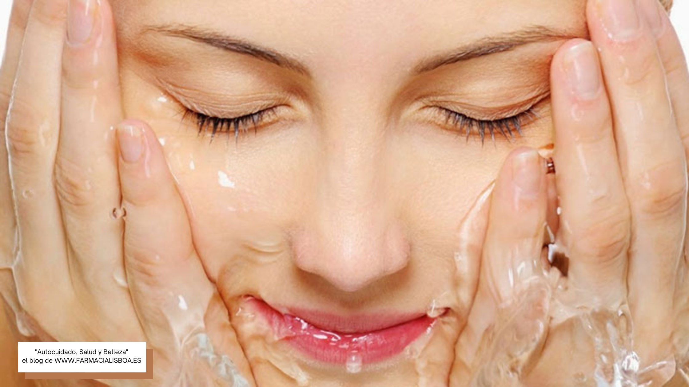 Todo lo que necesitas saber sobre la doble limpieza facial. - Farmacia  Salort