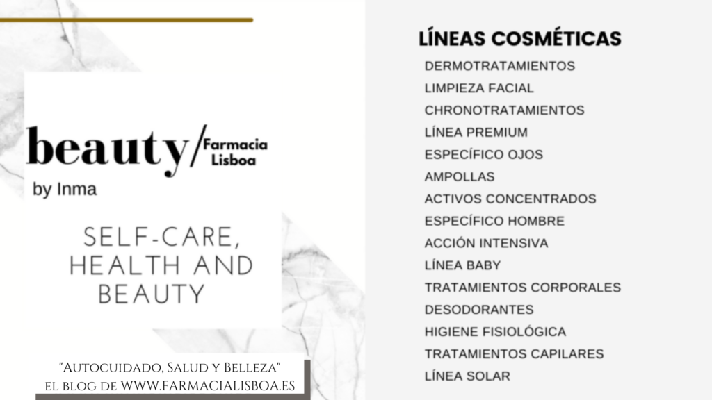 Diferentes líneas de la Cosmética Farmacéutica beauty by Inma