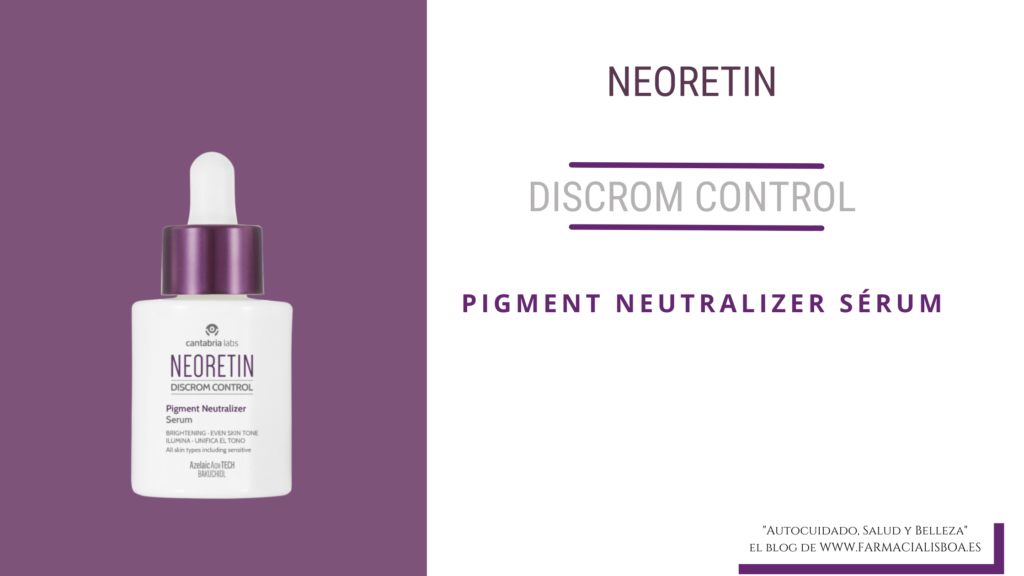 NEORETIN Discrom Control Pigment Neutralizer Serum para piel sensible