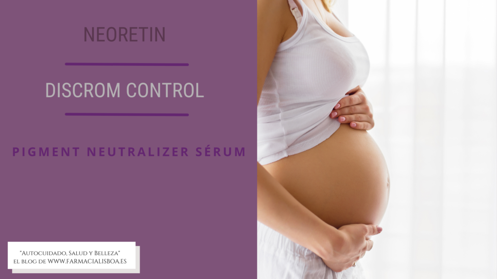 Neoretin Pigment Sérum durante embarazo y lactancia